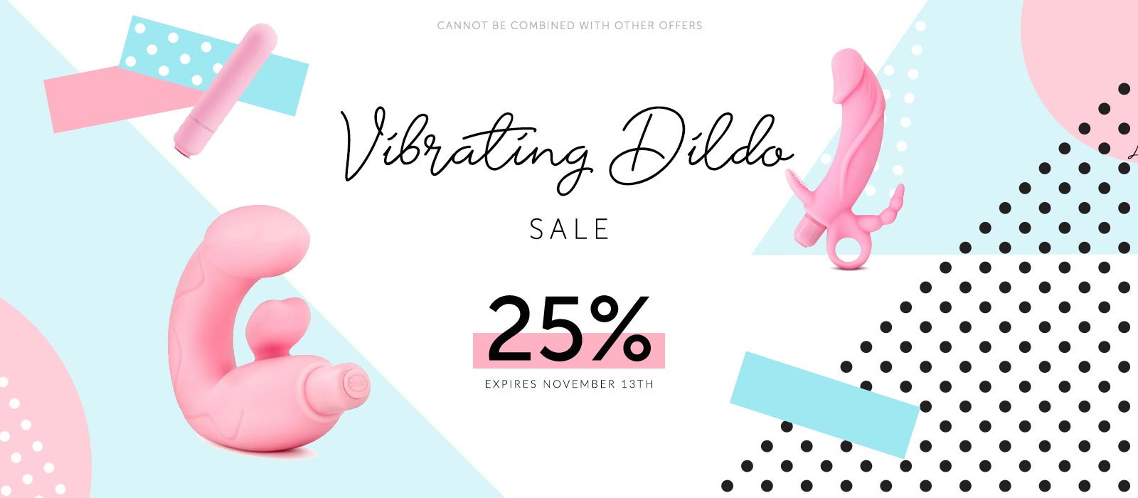 25% off all our vibrating dildos